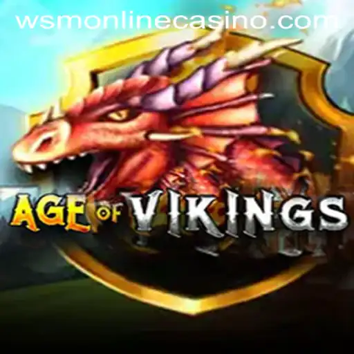 Explore the Thrilling World of AgeofViking in WSM Casino
