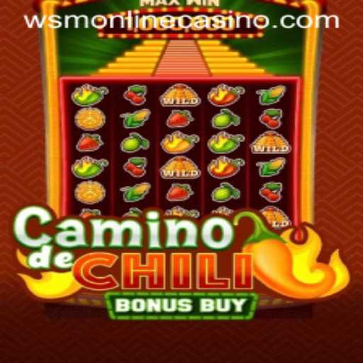 CaminodeChiliBonusBuy: Exploring the Excitement at WSM Casino