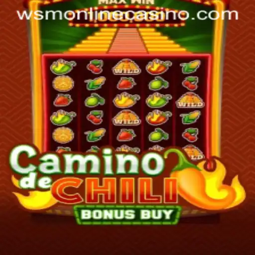 CaminodeChiliBonusBuy: Exploring the Excitement at WSM Casino