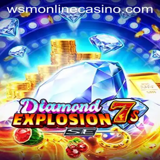 DiamondExplosion7sSE: A Gem of a Game at WSM Casino