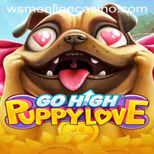 Discovering GoHighPuppyLove: The Casino Game Taking WSM Casino by Storm
