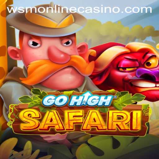 GoHighSafari: An Adventurous Journey Through WSM Casino