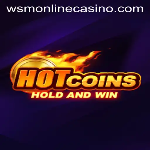 Exploring the Excitement of HotCoins at WSM Casino