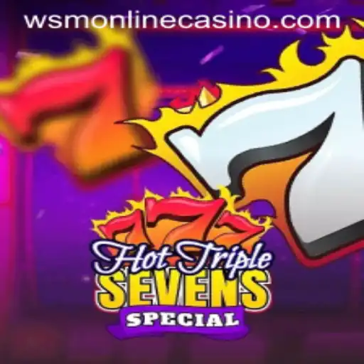 Exploring HotTripleSevensSpecial: A Fresh Take in WSM Casino