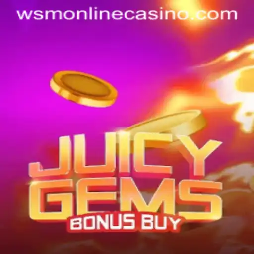Unveiling JuicyGemsBonusBuy at WSM Casino: A Detailed Exploration