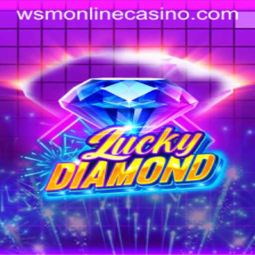 Unveiling the Thrills of LuckyDiamond at WSM Casino