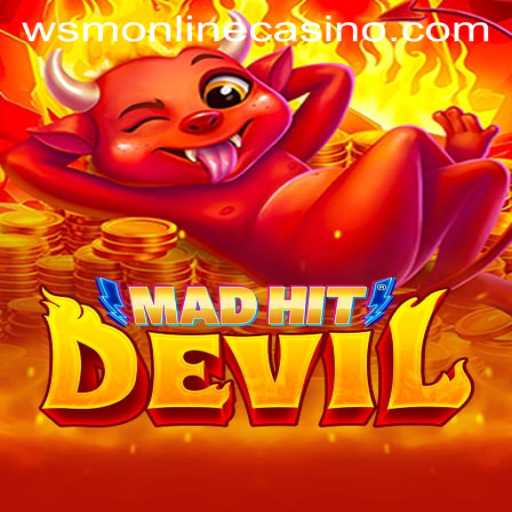 Unleashing the Thrills of MadHitDevil at WSM Casino
