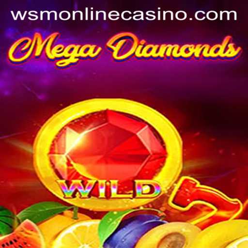 Unveiling MegaDiamond: The Ultimate WSM Casino Experience