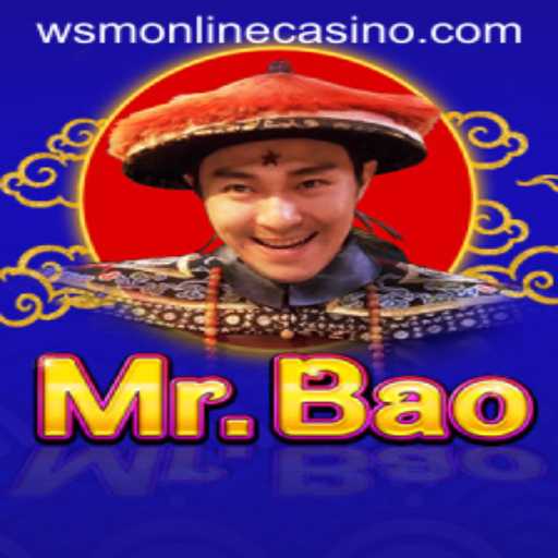 MrBao: The Exciting World of WSM Casino Gaming