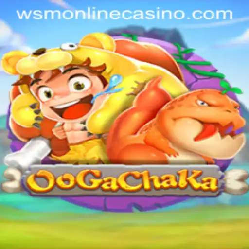 Discover the Thrills of OoGaChaKa at WSM Casino