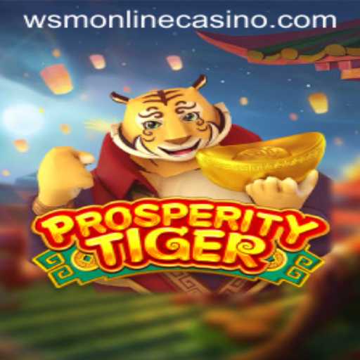 Exploring ProsperityTiger at WSM Casino