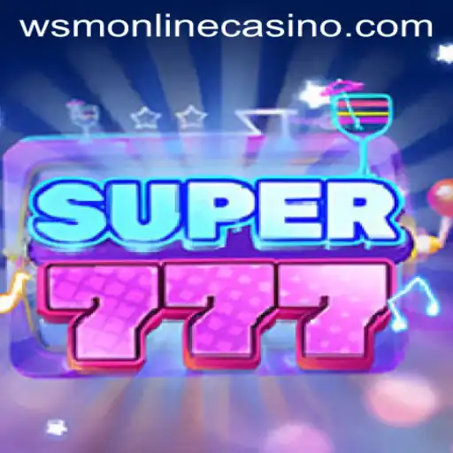 Exploring Super777 at WSM Casino