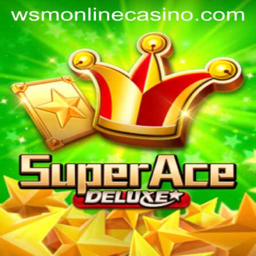 Exploring SuperAceDeluxe: A Thrilling Adventure at WSM Casino