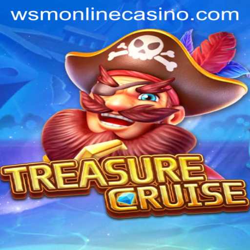 Unveiling TREASURECRUISE: Navigating the High Seas of Adventure with WSM Casino
